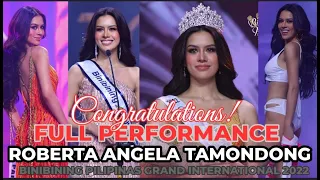 ROBERTA ANGELA TAMONDONG BINIBINING PILIPINAS GRAND INTERNATIONAL 2022 FULL PERFORMANCE