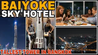 BAIYOKE SKY HOTEL BUFFET AND VIEW 2021 (Revolving View Point) | BANGKOK, THAILAND