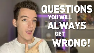 [ASMR] Questions You Will ALWAYS Get Wrong!