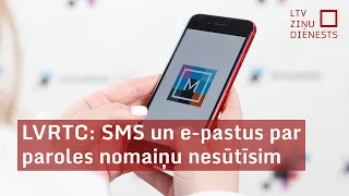 LVRTC: SMS un e-pastus par eParaksta paroles nomaiņu nesūtīsim