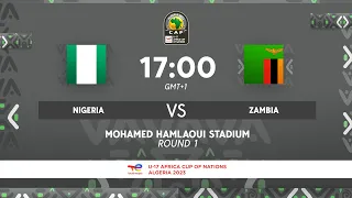 Nigeria VS. Zambia - TotalEnergies AFCONU17 2023 - MD1