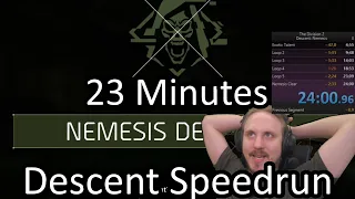 Nemesis defeated in 23 Minutes - Descent Speedrun