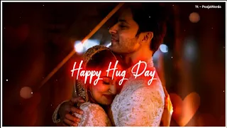 Hug Day status 🫂 || Happy Hug Day Status 2024 ||   Hug Day Special Whatsapp Status 🥰