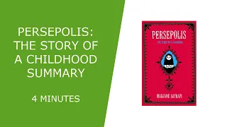 Persepolis: The Story of a Childhood Summary