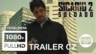 Sicario 2: Soldado (2018) CZ HD trailer