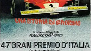 GP Italia 1976 - Una storia di eroismo