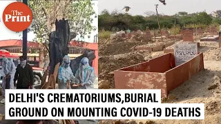 As Covid toll rises in Delhi, largest burial site fears it may run out of space