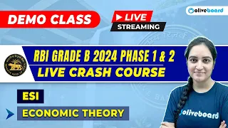 RBI Grade B 2024 Phase 1 & 2 | ESI | Crash Course | Introduction to Economics -Economic Theory