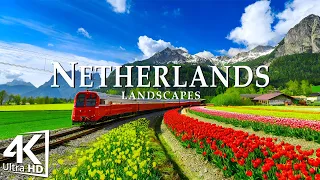 Netherlands 4K Ultra HD - Relaxing Music With Beautiful Nature Scenes - Amazing Nature