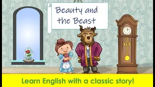 Beauty and the Beast: Vocabulary and Read-Along Lesson for English Learners
