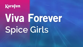 Viva Forever - Spice Girls | Karaoke Version | KaraFun