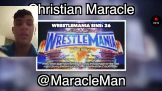 NegativeAlex88 Reacts to Christian Maracle Everything wrong with Wrestlemania 33