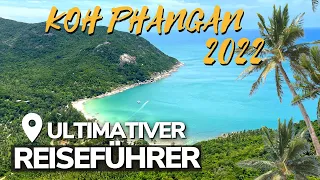 Bester Koh Phangan Reiseführer 2022 mit schönsten Stränden, Essen und Sehenswürdigkeiten!