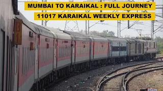 Mumbai To Karaikal : Full Journey : 11017 Mumbai LTT - Karaikal Weekly Express : Indian Railways