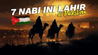 INILAH 7 NABI YANG LAHIR DIBUMI PALESTINA | Risalah Sunnah #Part2