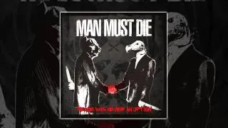 Man Must Die - Peace Was Never an Option (FULL ALBUM 2013 HD)