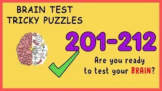 Brain Test Level 201 202 203 204 205 206 207 208 209 210 211 212 Solution Walkthrough