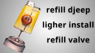 how to refill djeep lighter and install refill valve