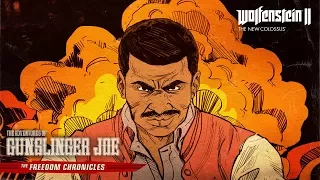 Wolfenstein II:The Adventures of Gunslinger Joe –Now Available