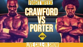 TERENCE CRAWFORD VS SHAWN PORTER FULL FIGHT WATCH PARTY AND COMMENTARY