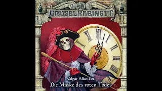 Gruselkabinett - Folge 46: Die Maske des roten Todes (Komplettes Hörspiel)