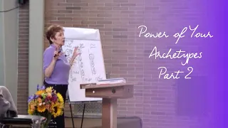 Caroline Myss - Power of Your Archetypes 2013 - Part 2