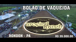 Bolao de Vaquejada, parque  aroeira Ranch!