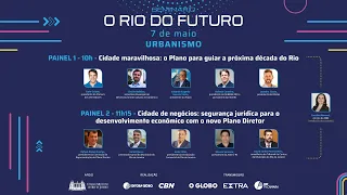 O RIO DO FUTURO - URBANISMO