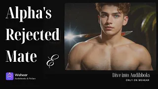 Chapter1 Alpha's Rejected Mate |  Werewolf Series