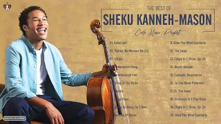 Sheku Kanneh Mason Greatest Hits - Best Song Of Sheku Kanneh Mason - Best Cello Music