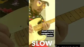 Sweep Picking Arpeggios in 3 Modes: Normal, Slow, Fast #sweeppicking #arpeggios  #practice #shorts