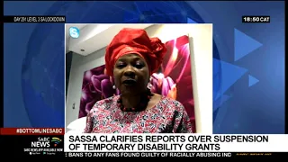 Sassa clarifies reports on temporary disability grants: Busisiwe Memela-Khambula