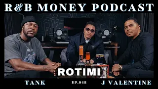 Rotimi • R&B MONEY Podcast • Ep.48