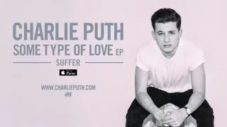 Charlie Puth - Suffer [Official Audio]