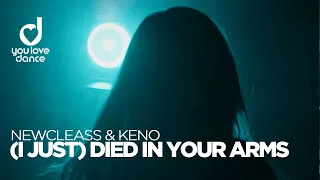 Newclaess & KENO - (I Just) Died in Your Arms