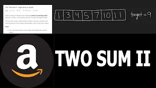 TWO SUM II - Amazon Coding Interview Question - Leetcode 167 - Python