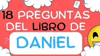 TEST BIBLICO sobre DANIEL | Para creyentes