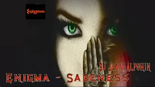 Σnigma - Sadeness ( Trance Deep  Mix 2022 Dj Jean Alpohin )