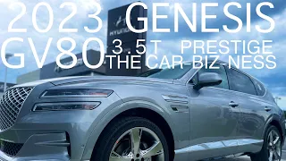 2023 GENESIS GV80 3.5T PRESTIGE AWD FULL REVIEW