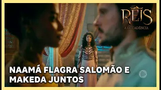 NOVELA REIS: Naamá flagra Salomão e Makeda juntos no quarto