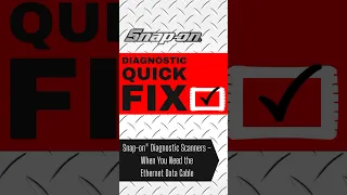 Snap-on® Diagnostic Scanners – When You Need the Ethernet Data Cable