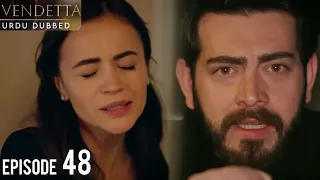 Vendetta Episode 48 | Urdu Dubbed | Kan Cicekleri | Turkish Drama in Hindi/Urdu @HudabiaDubs