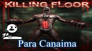 Tutorial: Como instalar Killing Floor Para Canaima