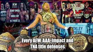 Kenny Omega "The Belt Collector" || Every AEW, Impact, TNA, AAA Title Defenses