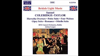 Samuel Coleridge-Taylor : Petite Suite de Concert, for orchestra Op. 77 (1910)