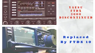 HRL139 Confirmed! Yaesu FTDX 3000 Discontinued! Plus Using The FTDX 10 & Cushcraft MA160V Is Coming!