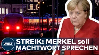 BAHNSTREIK: Fünf Tage lang! Jetzt soll Kanzlerin Angela MERKEL ein Machtwort sprechen I WELT News