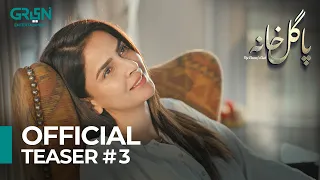 Pagal Khana | Official Teaser 3 | Saba Qamar & Sami Khan l New Pakistani Drama Only On Green TV