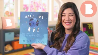 Here We Are - Read Aloud Picture Book | Brightly Storytime