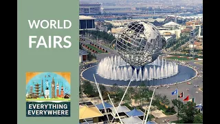 The History of World Fairs